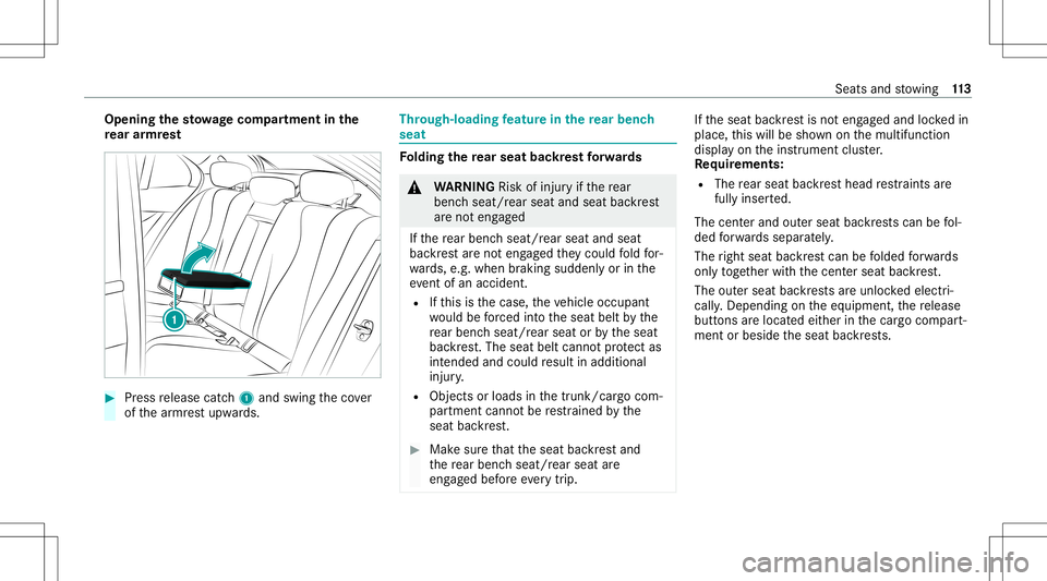 MERCEDES-BENZ E-CLASS WAGON 2020 Owners Manual Opening
thesto wage com partmen tin the
re ar armr est #
Press release catch1 and swin gth eco ver
of thear mr estupw ards. Thr
ough-load ingfeatur ein there ar ben ch
seat Fo
lding there ar seat back MERCEDES-BENZ E-CLASS WAGON 2020 Owners Manual Opening
thesto wage com partmen tin the
re ar armr est #
Press release catch1 and swin gth eco ver
of thear mr estupw ards. Thr
ough-load ingfeatur ein there ar ben ch
seat Fo
lding there ar seat back