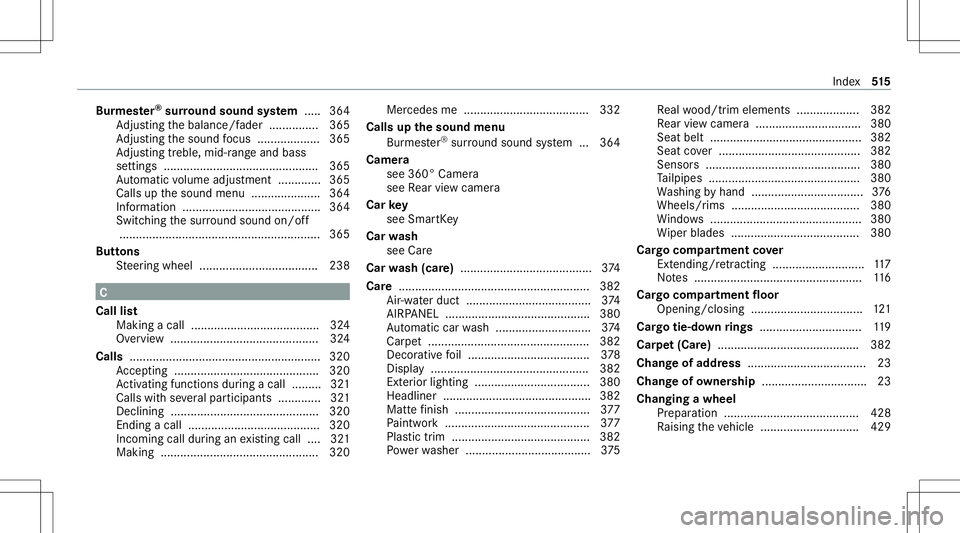 MERCEDES-BENZ E-CLASS WAGON 2020 Owners Manual Bur
mes ter®
sur round soun dsy stem .....3 64
Ad jus ting thebalance/f ader............... 365
Ad jus ting thesound focus <0011001100110011001100110011001100110011001100110011001100110011
0011001100 MERCEDES-BENZ E-CLASS WAGON 2020 Owners Manual Bur
mes ter®
sur round soun dsy stem .....3 64
Ad jus ting thebalance/f ader............... 365
Ad jus ting thesound focus <0011001100110011001100110011001100110011001100110011001100110011
0011001100