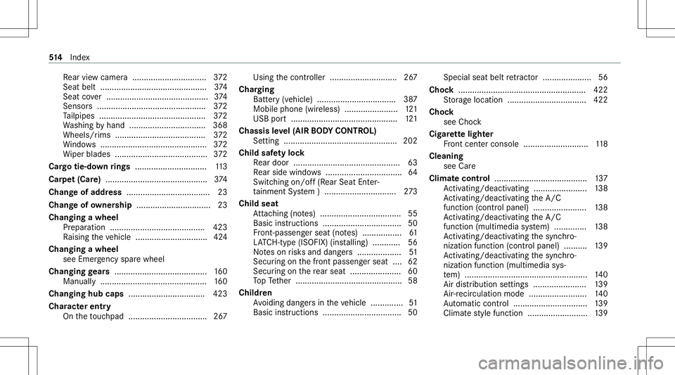 MERCEDES-BENZ E-CLASS SEDAN 2020  Owners Manual Re
ar vie wcam era ................................ 372
Sea tbel t<0011001100110011001100110011001100110011001100110011001100110011
0011001100110011001100110011001100110011001100110011001100110011
001