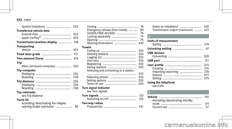 MERCEDES-BENZ E-CLASS SEDAN 2020 Owners Manual Sy
stem limit ations ........................... ....2 22
Tr ansf erre dve hicl edata
Andr oidAuto <0011001100110011001100110011001100110011001100110011001100110011
00110011001100110011001100110011001 MERCEDES-BENZ E-CLASS SEDAN 2020 Owners Manual Sy
stem limit ations ........................... ....2 22
Tr ansf erre dve hicl edata
Andr oidAuto <0011001100110011001100110011001100110011001100110011001100110011
00110011001100110011001100110011001
