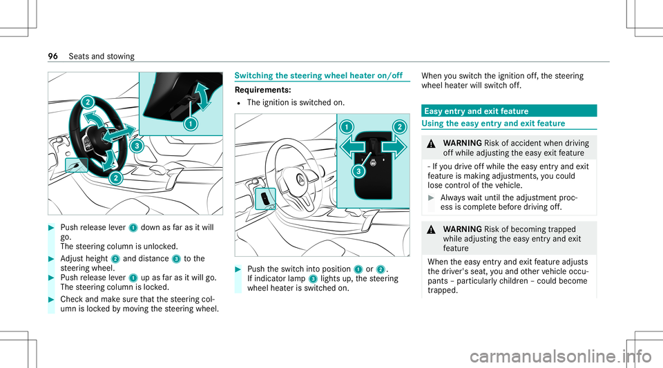 MERCEDES-BENZ CLA COUPE 2020 Owners Manual #
Push release leve r1 down asfaras itwil l
go.
The steer ing column isunloc ked. #
Adjus the ight 2 and dist anc e3 tothe
st eer ing wheel. #
Push release leve r1 upasfaras itwil lgo.
The steer ing c MERCEDES-BENZ CLA COUPE 2020 Owners Manual #
Push release leve r1 down asfaras itwil l
go.
The steer ing column isunloc ked. #
Adjus the ight 2 and dist anc e3 tothe
st eer ing wheel. #
Push release leve r1 upasfaras itwil lgo.
The steer ing c