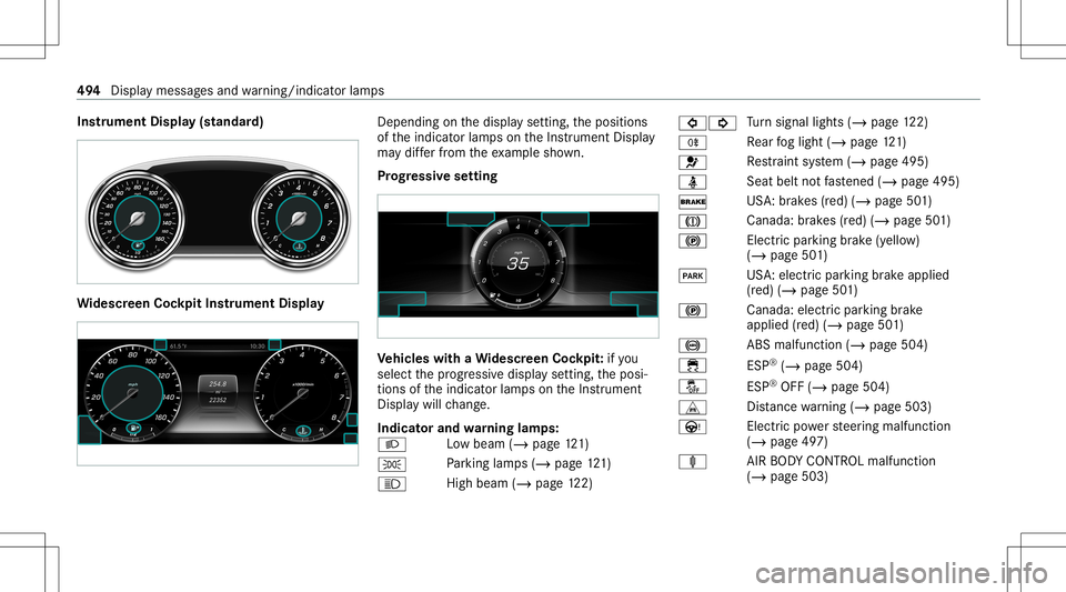 MERCEDES-BENZ E-CLASS COUPE 2020  Owners Manual Ins
trum ent Disp lay(s tand ard) Wi
des cree nCo ckpit Instru men tDi spl ay Dep
endingonthedispla yse tting, theposition s
of theindicat orlam pson theIns trument Display
ma ydif ferfr om theex am p