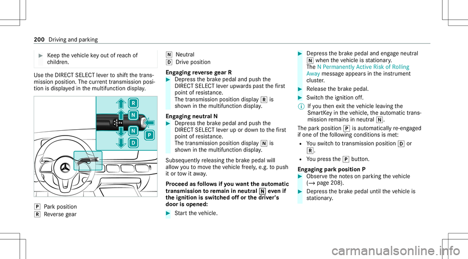 MERCEDES-BENZ GLS SUV 2020 Owners Manual #
Keep theve hicle keyout ofreac hof
ch ildr en. Use
theDIRE CTSELECT leve rto shif tth etra ns‐
mission position.The current trans mis sion posi‐
tio nis displ ayed inthemultifunc tiondispla y. 0 MERCEDES-BENZ GLS SUV 2020 Owners Manual #
Keep theve hicle keyout ofreac hof
ch ildr en. Use
theDIRE CTSELECT leve rto shif tth etra ns‐
mission position.The current trans mis sion posi‐
tio nis displ ayed inthemultifunc tiondispla y. 0