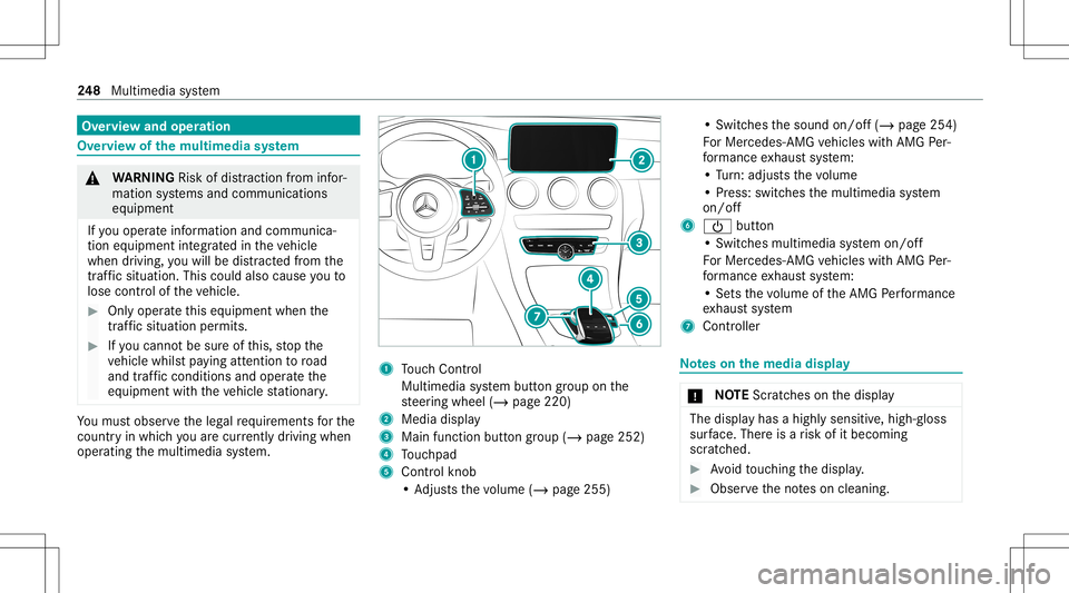 MERCEDES-BENZ C-CLASS CABRIOLET 2020 Owners Manual Ov
ervie wand oper ation Ov
ervie wof themu ltim edia system &
WARNIN GRisk ofdist ra ction from infor‐
mati onsystems andcomm unication s
eq uipment
If yo uoper ateinf ormat ionand comm unic a‐
t MERCEDES-BENZ C-CLASS CABRIOLET 2020 Owners Manual Ov
ervie wand oper ation Ov
ervie wof themu ltim edia system &
WARNIN GRisk ofdist ra ction from infor‐
mati onsystems andcomm unication s
eq uipment
If yo uoper ateinf ormat ionand comm unic a‐
t