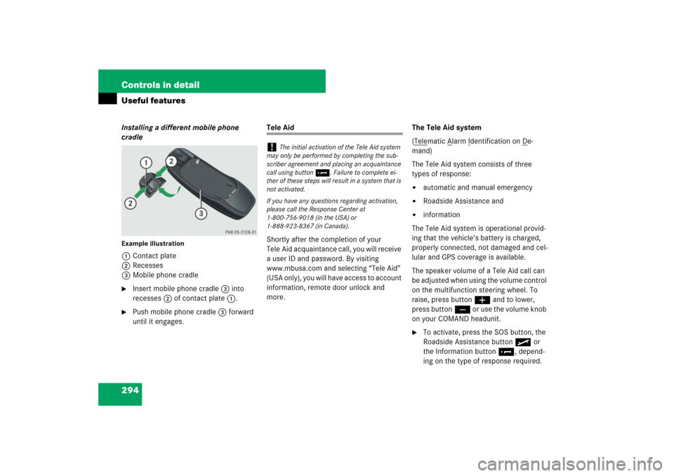 MERCEDES-BENZ E550 4MATIC 2007 W211 Owners Manual 294 Controls in detailUseful featuresInstalling a different mobile phone
cradleExample illustration1Contact plate
2Recesses
3Mobile phone cradle
Insert mobile phone cradle3 into
recesses2 of contac MERCEDES-BENZ E550 4MATIC 2007 W211 Owners Manual 294 Controls in detailUseful featuresInstalling a different mobile phone
cradleExample illustration1Contact plate
2Recesses
3Mobile phone cradle
Insert mobile phone cradle3 into
recesses2 of contac