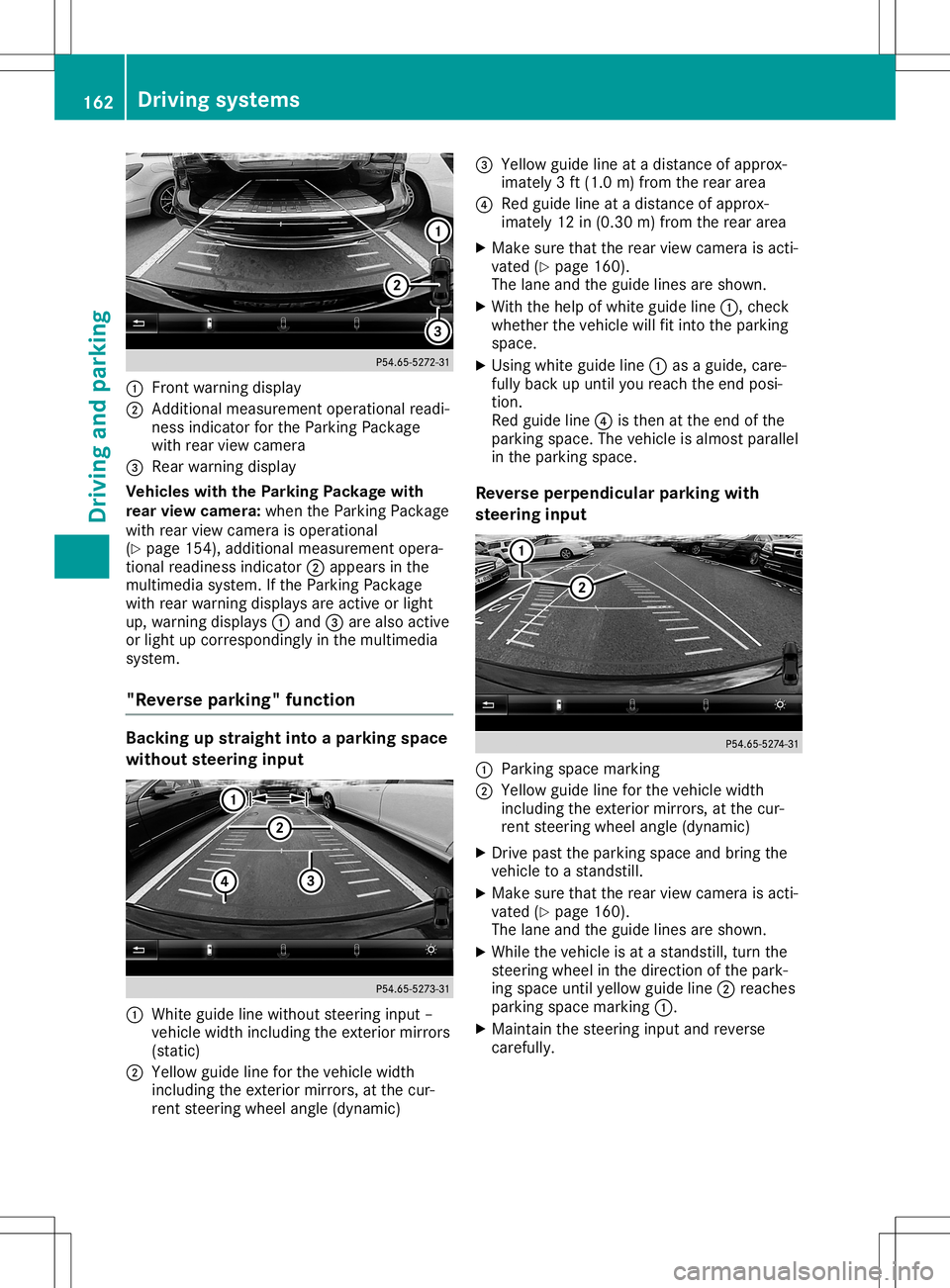 MERCEDES-BENZ SLC ROADSTER 2020 Owners Manual 0043
Front warning displa y
0044 Addi tiona lmeasur ement operational readi-
ness indicator forthe Parking Package
wi th rea rviewc ame ra
0087 Rear wa rning displa y
Vehi cles with the Parkin gPackag MERCEDES-BENZ SLC ROADSTER 2020 Owners Manual 0043
Front warning displa y
0044 Addi tiona lmeasur ement operational readi-
ness indicator forthe Parking Package
wi th rea rviewc ame ra
0087 Rear wa rning displa y
Vehi cles with the Parkin gPackag