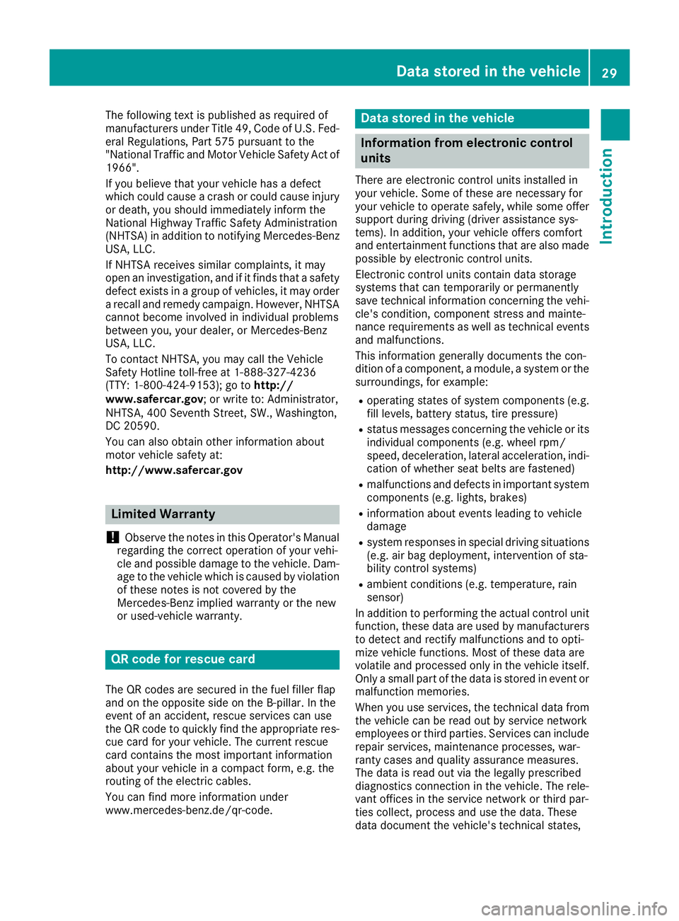 MERCEDES-BENZ AMG GT COUPE 2018 Owners Manual The following text is published as required of
manufacturers under Title 49, Code of U.S. Fed-
eral Regulations, Part 575 pursuant to the
"National Traffic and Motor Vehicle Safety Act of
1966" MERCEDES-BENZ AMG GT COUPE 2018 Owners Manual The following text is published as required of
manufacturers under Title 49, Code of U.S. Fed-
eral Regulations, Part 575 pursuant to the
"National Traffic and Motor Vehicle Safety Act of
1966"