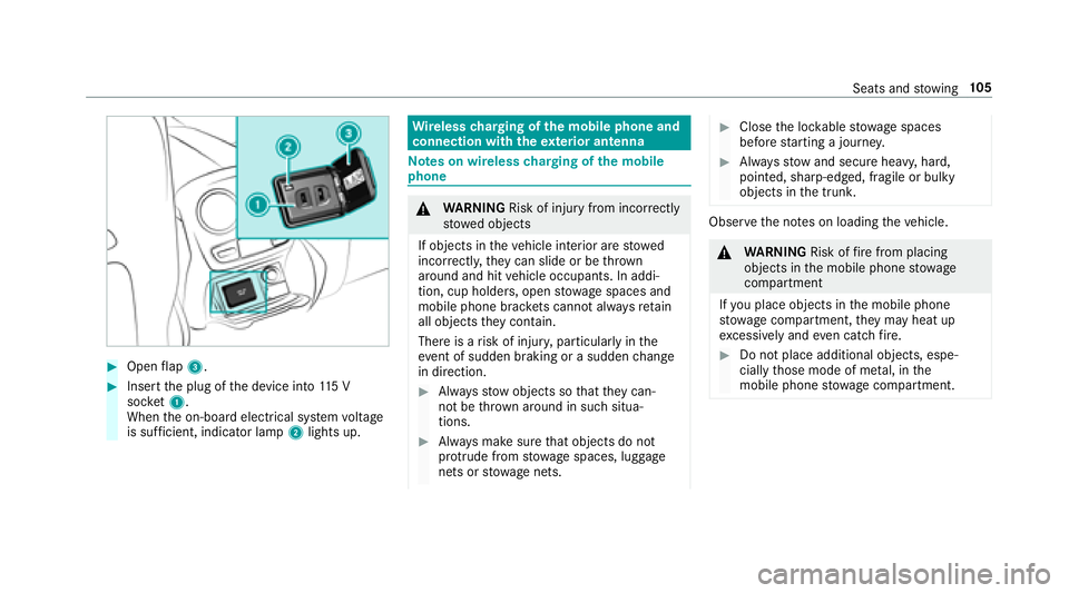 MERCEDES-BENZ E-CLASS COUPE 2018 Owners Manual #Openflap 3.
#Insert the plug of the device into 115 V
soc ket1.
When the on-board electrical sy stem voltage
is suf ficient, indicator la mp2lights up.
Wire lesscharging of the mobile phone and
conne MERCEDES-BENZ E-CLASS COUPE 2018 Owners Manual #Openflap 3.
#Insert the plug of the device into 115 V
soc ket1.
When the on-board electrical sy stem voltage
is suf ficient, indicator la mp2lights up.
Wire lesscharging of the mobile phone and
conne