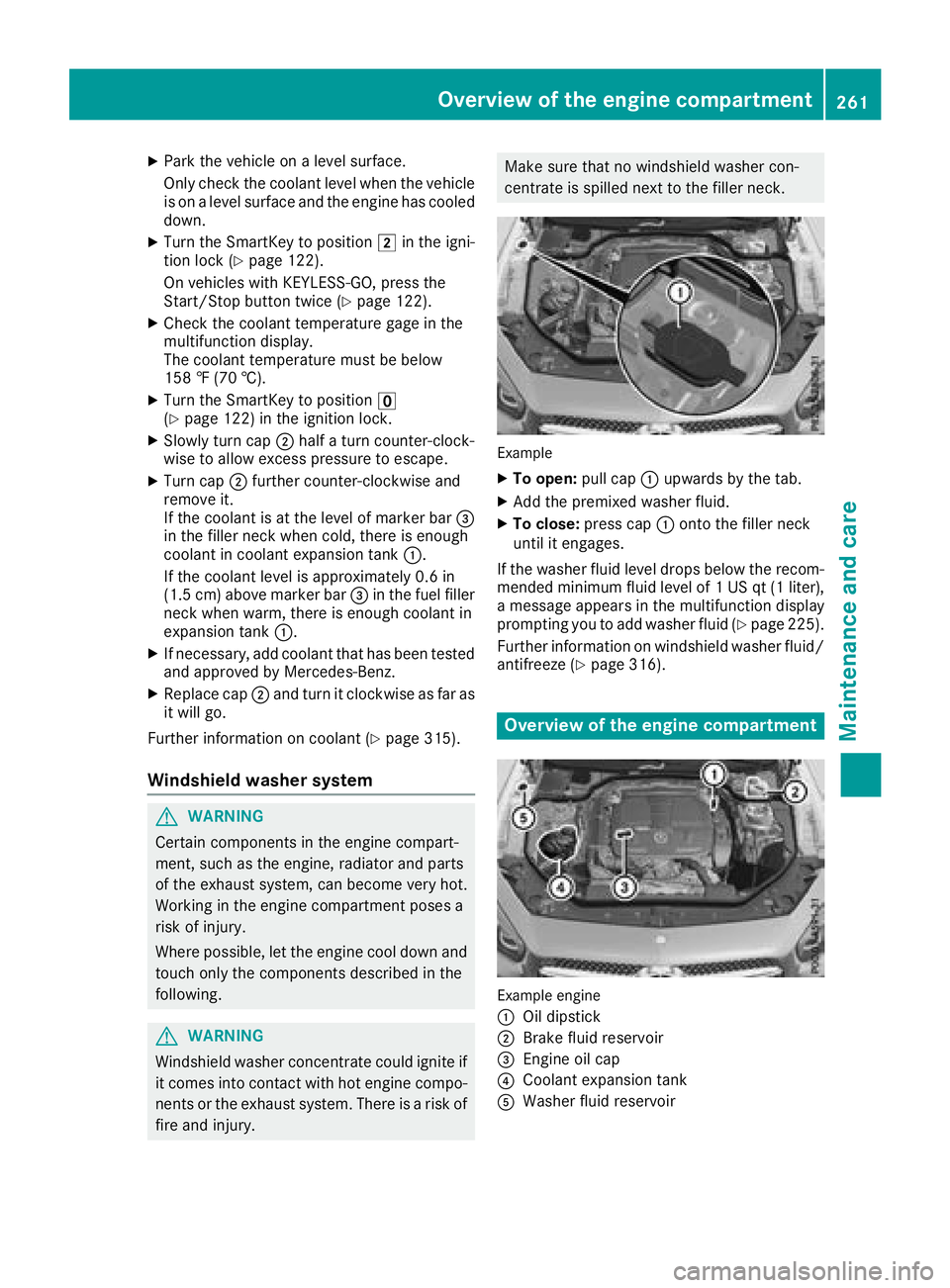 MERCEDES-BENZ SL ROADSTER 2018 Owners Manual XPark the vehicle on a level surface.
Only check the coolant level when the vehicleis on a level surface and the engine has cooled
down.
XTurn the SmartKey to position 2in the igni-
tion lock (Ypage 1 MERCEDES-BENZ SL ROADSTER 2018 Owners Manual XPark the vehicle on a level surface.
Only check the coolant level when the vehicleis on a level surface and the engine has cooled
down.
XTurn the SmartKey to position 2in the igni-
tion lock (Ypage 1