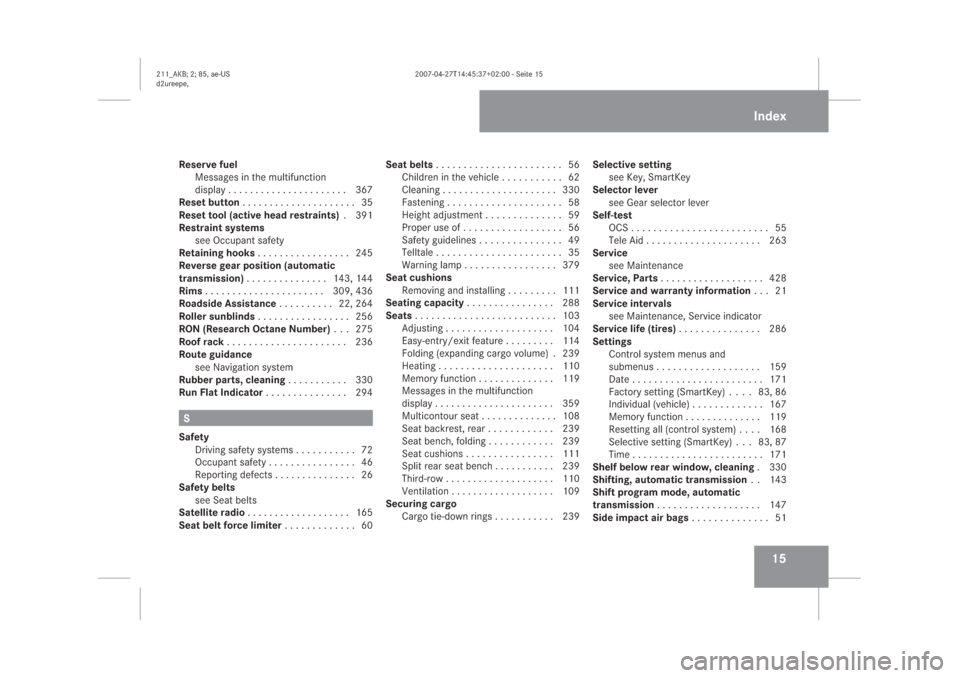MERCEDES-BENZ E63AMG 2008 W211 Owners Manual ��
�5�H�V�H�U�Y�H��I�X�H�O
�0�H�V�V�D�J�H�V��L�Q��W�K�H��P�X�O�W�L�I�X�Q�F�W�L�R�Q
�G�L�V�S�O�D�\�������������������������������������������� ���
�
