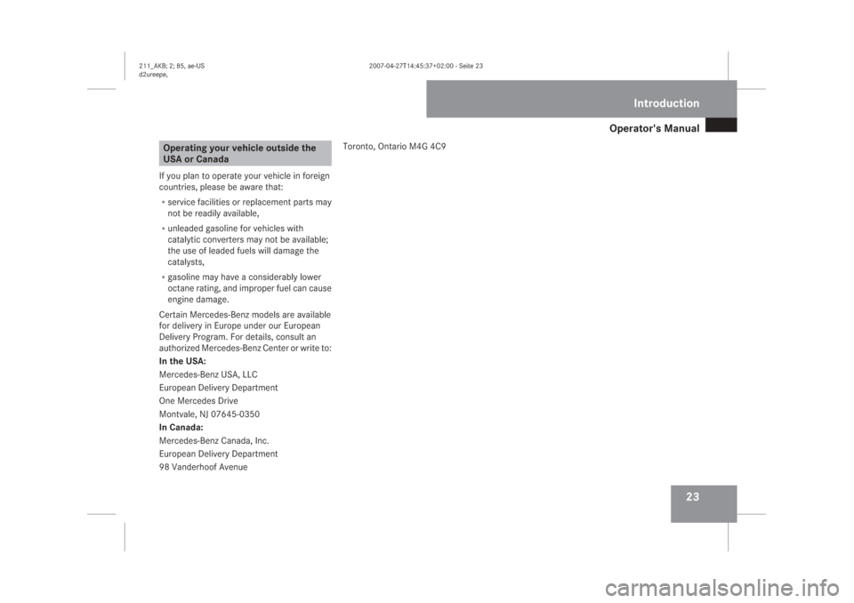 MERCEDES-BENZ E63AMG 2008 W211 Owners Manual �2�S�H�U�D�W�R�U�
�V��0�D�Q�X�D�O
��
�2�S�H�U�D�W�L�Q�J��\�R�X�U��Y�H�K�L�F�O�H��R�X�W�V�L�G�H��W�K�H
�8�6�$��R�U��&�D�Q�D�G�D�,�I��\�R�X��S�O�D�Q��W�R��R�S�H�U�D�W�H��\�R�X�U��Y�H�K�L�