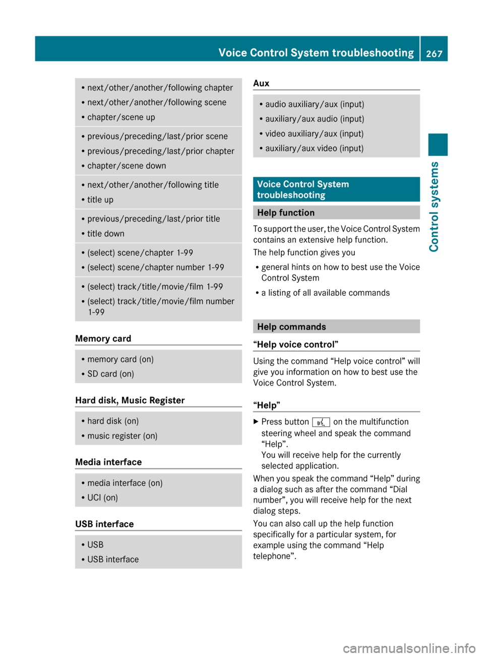 MERCEDES-BENZ S600 2010 W221 Owners Manual Rnext/other/another/following chapter
R next/other/another/following scene
R chapter/scene upRprevious/preceding/last/prior scene
R previous/preceding/last/prior chapter
R chapter/scene downRnext/othe