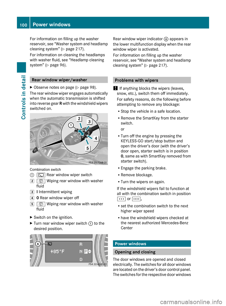 MERCEDES-BENZ ML320 2010 W164 Owners Manual For information on filling up the washer
reservoir, see “Washer system and headlamp
cleaning system” (Y page 217).
For information on cleaning the headlamps
with washer fluid, see “Headlamp clea MERCEDES-BENZ ML320 2010 W164 Owners Manual For information on filling up the washer
reservoir, see “Washer system and headlamp
cleaning system” (Y page 217).
For information on cleaning the headlamps
with washer fluid, see “Headlamp clea