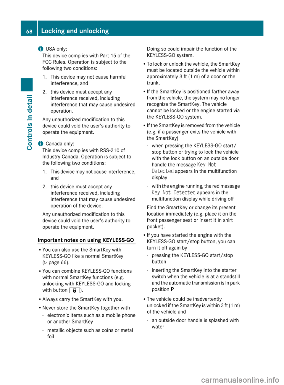 MERCEDES-BENZ CLS550 2010 W219 Owners Manual i
USA only:
This device complies with Part 15 of the
FCC Rules. Operation is subject to the
following two conditions:
1.
This device may not cause harmfulinterference, and
2. this device must accept a MERCEDES-BENZ CLS550 2010 W219 Owners Manual i
USA only:
This device complies with Part 15 of the
FCC Rules. Operation is subject to the
following two conditions:
1.
This device may not cause harmfulinterference, and
2. this device must accept a