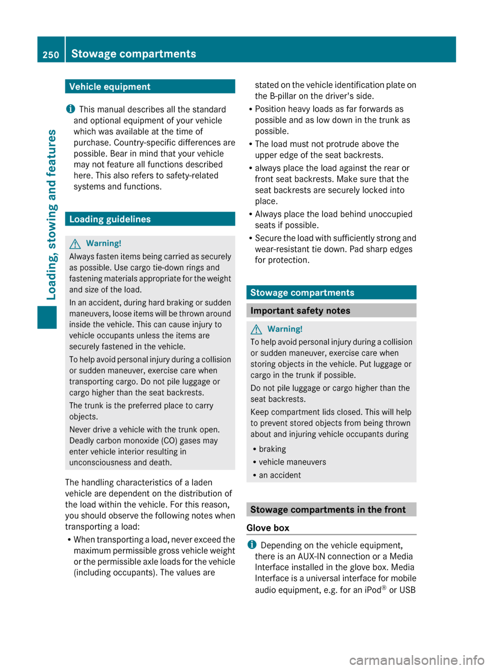 MERCEDES-BENZ E-Class COUPE 2011 C207 Owners Manual Vehicle equipment
i This manual describes all the standard
and optional equipment of your vehicle
which was available at the time of
purchase. Country-specific differences are
possible. Bear in mind t MERCEDES-BENZ E-Class COUPE 2011 C207 Owners Manual Vehicle equipment
i This manual describes all the standard
and optional equipment of your vehicle
which was available at the time of
purchase. Country-specific differences are
possible. Bear in mind t