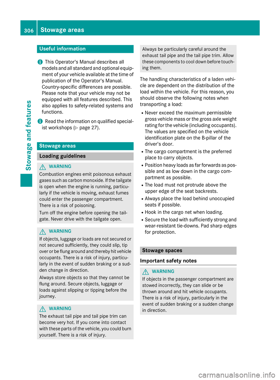 MERCEDES-BENZ GLC-Class 2016 X253 Owners Manual Useful information
i
This Operators Manual describes all
models and all standard and optional equip-
ment of your vehicle available at the time of
publication of the Operators Manual.
Country-specif MERCEDES-BENZ GLC-Class 2016 X253 Owners Manual Useful information
i
This Operators Manual describes all
models and all standard and optional equip-
ment of your vehicle available at the time of
publication of the Operators Manual.
Country-specif
