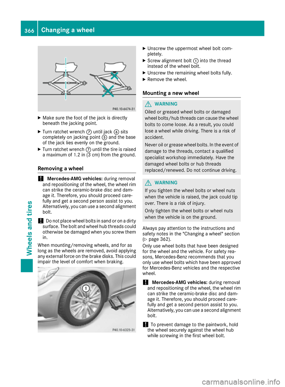 MERCEDES-BENZ S-Class MAYBACH 2017 W222 Owners Manual XMake sure the foot of the jack is directly
beneath the jacking point.
XTurn ratchet wrenchCuntil jack Bsits
completely on jacking point Aand the base
of the jack lies evenly on the ground.
XTurn ratc MERCEDES-BENZ S-Class MAYBACH 2017 W222 Owners Manual XMake sure the foot of the jack is directly
beneath the jacking point.
XTurn ratchet wrenchCuntil jack Bsits
completely on jacking point Aand the base
of the jack lies evenly on the ground.
XTurn ratc