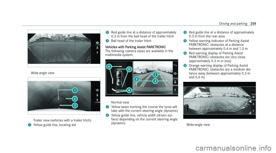 MERCEDES-BENZ A-CLASS HATCHBACK 2022  Owners Manual �W�i�d�e�-�a�n�g�l�e� �v�i�e�w
�T�r�a�i�l�e�r� �v�i�e�w� �(�v�e�h�i�c�l�e�s� �w�i�t�h� �a� �t�r�a�i�l�e�r� �h�i�t�c�h�)
�1 �Y�e�l�l�o�w� �g�u�i�d�e� �l�i�n�e�,� �l�o�c�a�t�i�n�g� �a�i�d �2
�R�e�d� �g�