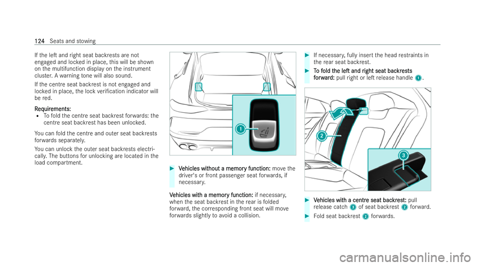 MERCEDES-BENZ AMG GT COUPE 2022 Owners Manual If
th e leT and right seat backrests are not
engaged and loc ked in place, this will be shown
on the multifunction display on the inst rument
cluster. A warning tone will also sound.
If th e centre s MERCEDES-BENZ AMG GT COUPE 2022 Owners Manual If
th e leT and right seat backrests are not
engaged and loc ked in place, this will be shown
on the multifunction display on the inst rument
cluster. A warning tone will also sound.
If th e centre s