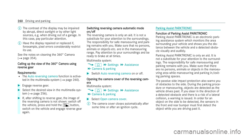 MERCEDES-BENZ AMG GT COUPE 2022 Owners Manual %
The cont rast of the display may be impaired
by abrupt, direct sunlight or by other light
sources, e.g. when driving out of a garage . In
th is case, pay particular attention.
% Have the display rep MERCEDES-BENZ AMG GT COUPE 2022 Owners Manual %
The cont rast of the display may be impaired
by abrupt, direct sunlight or by other light
sources, e.g. when driving out of a garage . In
th is case, pay particular attention.
% Have the display rep
