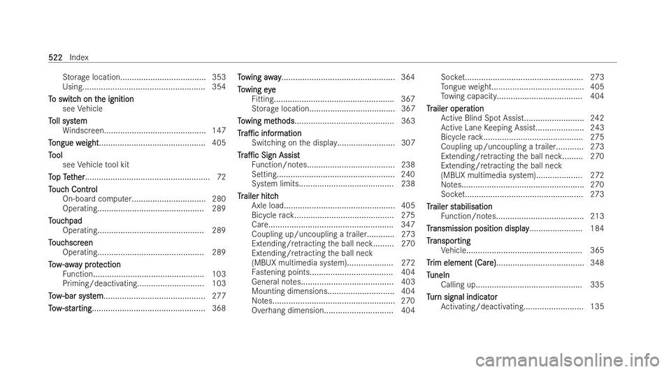 MERCEDES-BENZ AMG GT COUPE 2021 Owners Manual St
orage location..................................... 353
Using..................................................... 354
T
T o switc
o switc h on t
h on the ignition
he ignition
see Vehicle
T
T oll s MERCEDES-BENZ AMG GT COUPE 2021 Owners Manual St
orage location..................................... 353
Using..................................................... 354
T
T o switc
o switc h on t
h on the ignition
he ignition
see Vehicle
T
T oll s