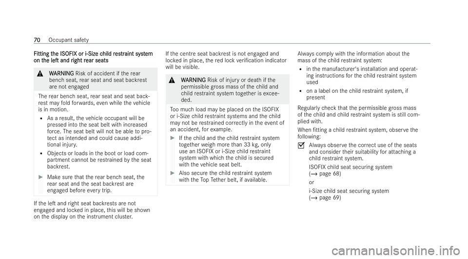MERCEDES-BENZ AMG GT COUPE 2021 Owners Manual F
F
itting t
itting t he ISOFIX or i‑Size c
he ISOFIX or i‑Size c hild r
hild res
estrtraint syst
aint syst em
em
on t
on t he
heleT
leT and r
and r ight r
ight r ear seats
ear seats &
W
WARNING MERCEDES-BENZ AMG GT COUPE 2021 Owners Manual F
F
itting t
itting t he ISOFIX or i‑Size c
he ISOFIX or i‑Size c hild r
hild res
estrtraint syst
aint syst em
em
on t
on t he
heleT
leT and r
and r ight r
ight r ear seats
ear seats &
W
WARNING