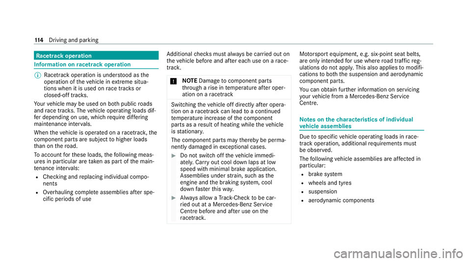 MERCEDES-BENZ AMG GT ROADSTER 2020  Owners Manual Ra
cetrack operation Information on
racetrack operation %
Racetrack opera tion is understood as the
operation of theve hicle in extreme situa‐
tions when it is used on race trac ksor
closed-off trac