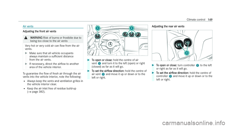 MERCEDES-BENZ C-CLASS SALOON 2022  Owners Manual �A�i�r� �v�e�n�t�s
�A�d�j�u�s�t�i�n�g� �t�h�e� �f�r�o�n�t� �a�i�r� �v�e�n�t�s
�&
�W�A�R�N�I�N�G � �R�i�s�k� �o�f� �b�u�r �n�s� �o�r� �f�r�o�s�t�b�i�t�e� �d�u�e� �t�o
�b�e�i�n�g� �t�o�o� �c�l�o�s�e� �t