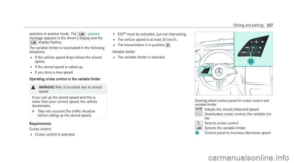 MERCEDES-BENZ C-CLASS SALOON 2022  Owners Manual �s�w�i�t�c�h�e�s� �t�o� �p�a�s�s�i�v�e� �m�o�d�e�.� �T�h�e� 
�