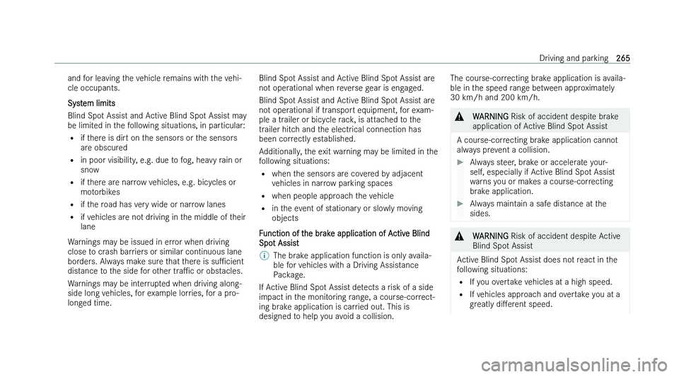 MERCEDES-BENZ C-CLASS SALOON 2022  Owners Manual �a�n�d� �f�o�r� �l�e�a�v�i�n�g� �t�h�e� �v�e�h�i�c�l�e� �r�e�m�a�i�n�s� �w�i�t�h� �t�h�e� �v�e�h�i�-
�c�l�e� �o�c�c�u�p�a�n�t�s�.
�S�y
�s�t�e�m� �l�i�m�i�t�s
�B�l�i�n�d� �S�p�o�t� �A�s�s�i�s�t� �a�n�d
