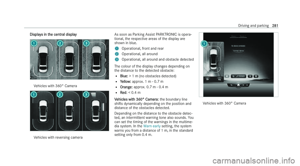 MERCEDES-BENZ C-CLASS SALOON 2022  Owners Manual �D�i�s�p�l�a�y�s� �i�n� �t�h�e� �c�e�n�t�r�a�l� �d�i�s�p�l�a�y
�V�e�h�i�c�l�e�s� �w�i�t�h� �3�6�0�°� �C�a�m�e�r�a
�V�e�h�i�c�l�e�s� �w�i�t�h� �r�e�v�e�r�s�i�n�g� �c�a�m�e�r�a �A�s� �s�o�o�n� �a�s� �P