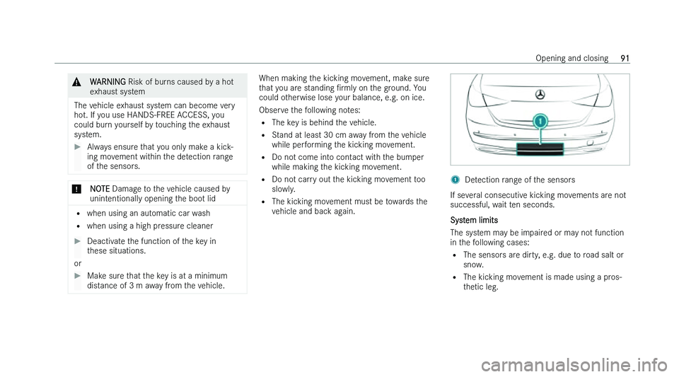 MERCEDES-BENZ C-CLASS SALOON 2022  Owners Manual �&
�W�A�R�N�I�N�G � �R�i�s�k� �o�f� �b�u�r �n�s� �c�a�u�s�e�d� �b�y� �a� �h�o�t
�e�x�h�a�u�s�t� �s�y�s�t�e�m
�T�h�e� �v�e�h�i�c�l�e� �e�x�h�a�u�s�t� �s�y�s�t�e�m� �c�a�n� �b�e�c�o�m�e� �v�e�r�y
�h�o
 