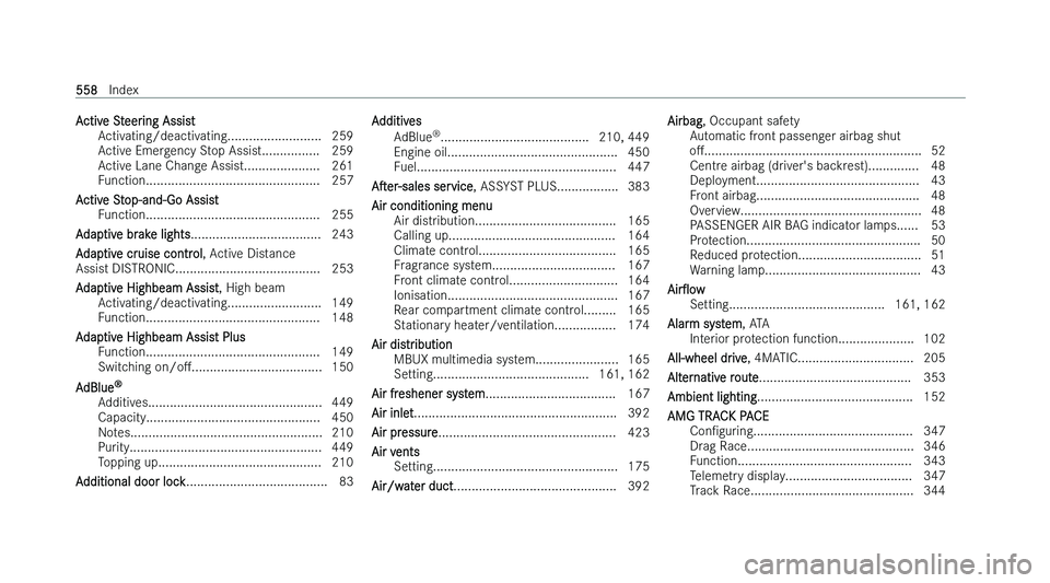 MERCEDES-BENZ C-CLASS ESTATE 2022  Owners Manual �A�c�t�i�v�e� �S�t�e�e�r�i�n�g� �A�s�s�i�s�t
�A �c�t�i�v�a�t�i�n�g�/�d�e�a�c�t�i�v�a�t�i�n�g�.�.�.�.�.�.�.�.�.�.�.�.�.�.�.�.�.�.�.�.�.�.�.�.�.�. �2�5�9
�A�c�t�i�v�e� �E�m�e�r�g�e�n�c�y� �S�t�o�p� �A�s