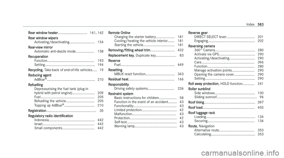 MERCEDES-BENZ C-CLASS ESTATE 2022  Owners Manual �R�e�a�r� �w�i�n�d�o�w� �h�e�a�t�e�r
�.�.�.�.�.�.�.�.�.�.�.�.�.�.�.�.�.�.�.�.�.�.�.�.�.�.�.�.�.�. �1�6�1�,� �1�6�2
�R�e�a�r� �w�i�n�d�o�w� �w�i�p�e�r�s �A�c�t�i�v�a�t�i�n�g�/�d�e�a�c�t�i�v�a�t�i�n�g�.