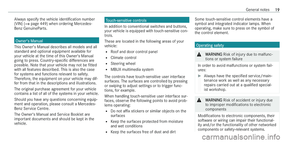 MERCEDES-BENZ C-CLASS ESTATE 2021  Owners Manual �A�l�w�a�y�s� �s�p�e�c�i�f�y� �t�h�e� �v�e�h�i�c�l�e� �i�d�e�n�t�iN�c�a�t�i�o�n� �n�u�m�b�e�r
�(�V�I�N�)� �( �� �p�a�g�e� �4�4�9�)� �w�h�e�n� �o�r�d�e�r�i�n�g� �M�e�r�c�e�d�e�s�-
�B�e�n�z� �G�e�n�u�