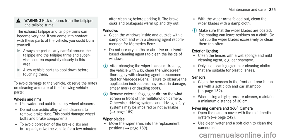 MERCEDES-BENZ C-CLASS ESTATE 2021  Owners Manual �&�W�A�R�N�I�N�G� �R�i�s�k� �o�f� �b�u�r�n�s� �f�r�o�m� �t�h�e� �t�a�i�l�p�i�p�e
�a�n�d� �t�a�i�l�p�i�p�e� �t�r�i�m�s
�T�h�e� �e�x�h�a�u�s�t� �t�a�i�l�p�i�p�e� �a�n�d� �t�a�i�l�p�i�p�e� �t�r�i�m�s� �c