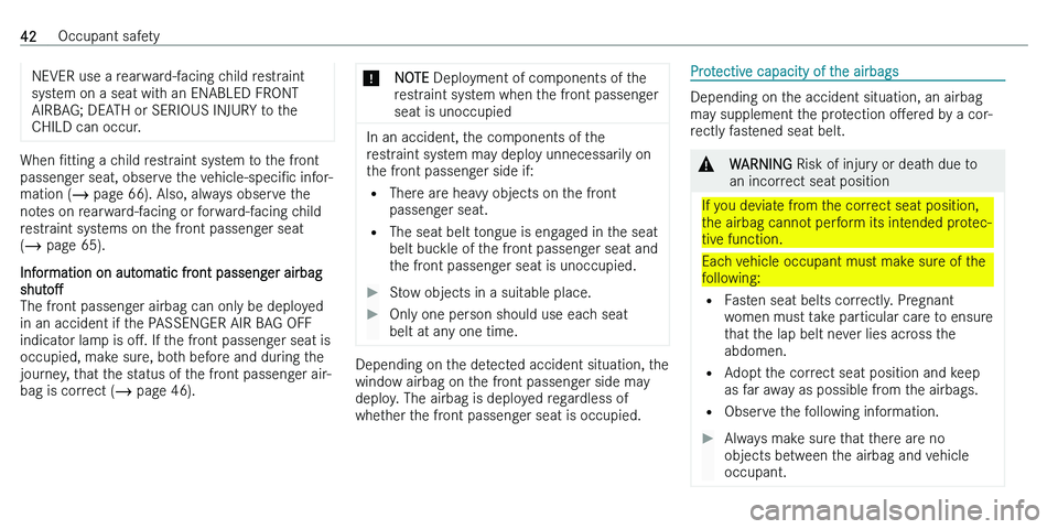 MERCEDES-BENZ C-CLASS ESTATE 2021  Owners Manual �N�E�V�E�R� �u�s�e� �a� �r�e�a�r�w�a�r�d�-�f�a�c�i�n�g� �c�h�i�l�d� �r�e�s�t�r�a�i�n�t
�s�y�s�t�e�m� �o�n� �a� �s�e�a�t� �w�i�t�h� �a�n� �E�N�A�B�L�E�D� �F�R�O�N�T �A�I�R�B�A�G�;� �D�E�A�T�H� �o�r� �S