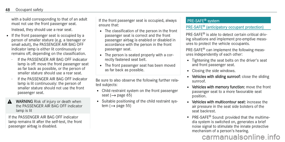 MERCEDES-BENZ C-CLASS ESTATE 2021  Owners Manual �w�i�t�h� �a� �b�u�i�l�d� �c�o�r�r�e�s�p�o�n�d�i�n�g� �t�o� �t�h�a�t� �o�f� �a�n� �a�d�u�l�t
�m�u�s�t� �n�o�t� �u�s�e� �t�h�e� �f�r�o�n�t� �p�a�s�s�e�n�g�e�r� �s�e�a�t�.
�I�n�s�t�e�a�d�,� �t�h�e�y� �s