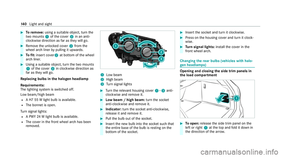 MERCEDES-BENZ C-CLASS ESTATE 2020 Owners Manual #
Toremo ve:using a suitable object, turn the
two mounts 1ofthe co ver2 in an anti-
clockwise direction as far as they will go. #
Remo vethe unloc ked co ver2 from the
wheel ar chliner bypulling it up MERCEDES-BENZ C-CLASS ESTATE 2020 Owners Manual #
Toremo ve:using a suitable object, turn the
two mounts 1ofthe co ver2 in an anti-
clockwise direction as far as they will go. #
Remo vethe unloc ked co ver2 from the
wheel ar chliner bypulling it up