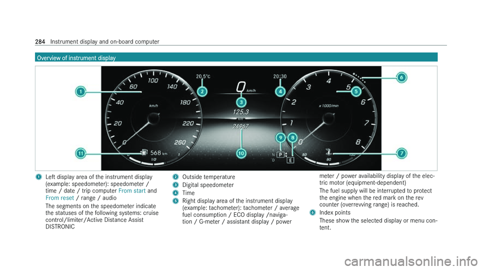 MERCEDES-BENZ CLA SHOOTING BRAKE 2022  Owners Manual �O�v�e�r�v�i�e�w� �o�f� �i�n�s�t�r�u�m�e�n�t� �d�i�s�p�l�a�y
�1
�L�es� �d�i�s�p�l�a�y� �a�r�e�a� �o�f� �t�h�e� �i�n�s�t�r�u�m�e�n�t� �d�i�s�p�l�a�y
�(�e�x�a�m�p�l�e�:� �s�p�e�e�d�o�m�e�t�e�r�)�:� �s�