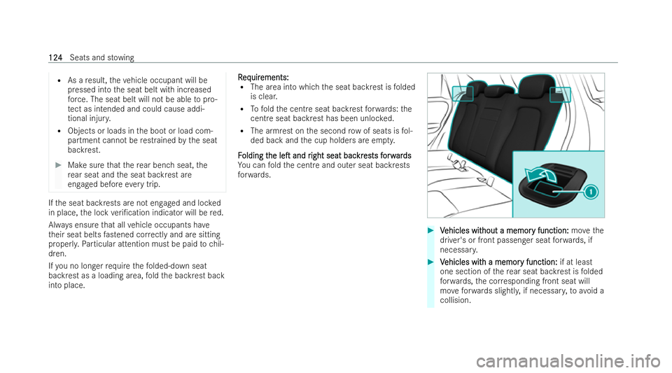 MERCEDES-BENZ CLA SHOOTING BRAKE 2021 Owners Manual R
As a result, theve hicle occupant will be
pressed into the seat belt with increased
fo rc e. The seat belt will not be able topro-
te ct as intended and could cause addi-
tional injur y.
R Objects o MERCEDES-BENZ CLA SHOOTING BRAKE 2021 Owners Manual R
As a result, theve hicle occupant will be
pressed into the seat belt with increased
fo rc e. The seat belt will not be able topro-
te ct as intended and could cause addi-
tional injur y.
R Objects o