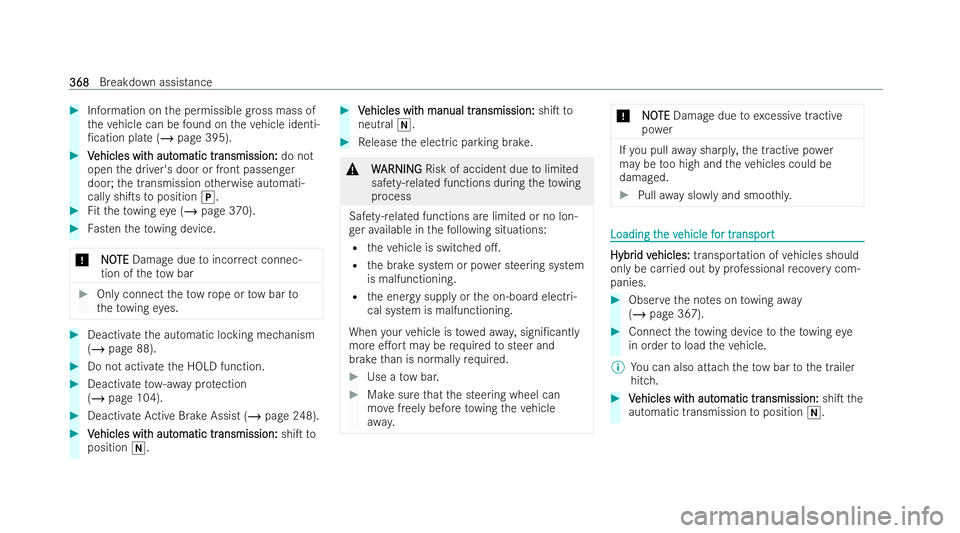 MERCEDES-BENZ CLA SHOOTING BRAKE 2021 Owners Manual #
Information on the permissible gross mass of
th eve hicle can be found on theve hicle identi-
/cation plate (/ page 395).#
V
Vehicles wit
ehicles wit h aut
h automatic tr
omatic tr ansmission:
ansm MERCEDES-BENZ CLA SHOOTING BRAKE 2021 Owners Manual #
Information on the permissible gross mass of
th eve hicle can be found on theve hicle identi-
/cation plate (/ page 395).#
V
Vehicles wit
ehicles wit h aut
h automatic tr
omatic tr ansmission:
ansm