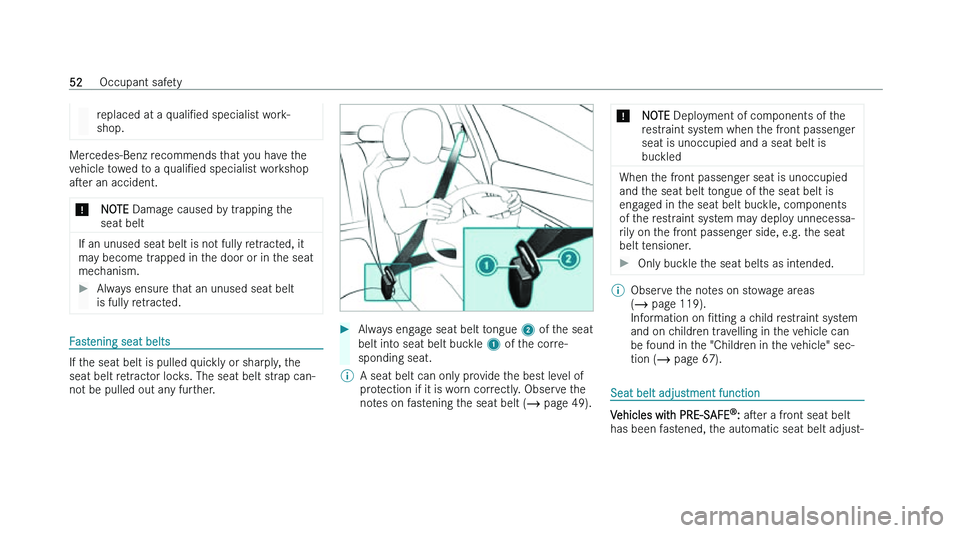 MERCEDES-BENZ CLA COUPE 2022  Owners Manual �r�e�p�l�a�c�e�d� �a�t� �a� 
�q �u�a�l�iN�e�d� �s�p�e�c�i�a�l�i�s�t� �w�o�r�k�-
�s�h�o�p�. �M�e�r�c�e�d�e�s�-�B�e�n�z� �r�e�c�o�m�m�e�n�d�s� �t�h�a�t� �y�o�u� �h�a�v�e� �t�h�e
�v

�e�h�i�c�l�e� �t�o�