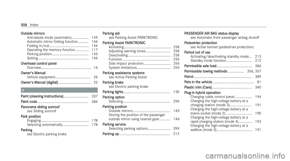 MERCEDES-BENZ CLA COUPE 2021 Owners Manual Outside mirr
Outside mirr
ors
ors
Anti-dazzle mode (automatic)................ .145
Au tomatic mir rorfo lding function........... 146
Fo lding in/out........................................ 144
Opera MERCEDES-BENZ CLA COUPE 2021 Owners Manual Outside mirr
Outside mirr
ors
ors
Anti-dazzle mode (automatic)................ .145
Au tomatic mir rorfo lding function........... 146
Fo lding in/out........................................ 144
Opera