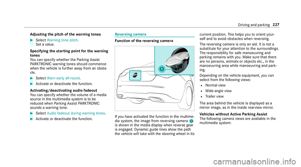 MERCEDES-BENZ CLA COUPE 2019 Owners Manual Ad
justing the pitch of the warning tones #
Select Warning tone pitch.
Set a value.
Specifying thest arting point for the warning
to nes
Yo u can specify whe ther thePa rking Assist
PA RKTRONIC warnin MERCEDES-BENZ CLA COUPE 2019 Owners Manual Ad
justing the pitch of the warning tones #
Select Warning tone pitch.
Set a value.
Specifying thest arting point for the warning
to nes
Yo u can specify whe ther thePa rking Assist
PA RKTRONIC warnin