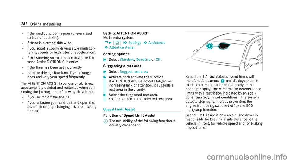 MERCEDES-BENZ CLA COUPE 2019 Owners Manual R
Ifth ero ad condition is poor (une venro ad
sur face or po tholes).
R Ifth ere is a strong side wind.
R Ifyo u adopt a sporty driving style (high cor‐
nering speeds or high rates of acceleration). MERCEDES-BENZ CLA COUPE 2019 Owners Manual R
Ifth ero ad condition is poor (une venro ad
sur face or po tholes).
R Ifth ere is a strong side wind.
R Ifyo u adopt a sporty driving style (high cor‐
nering speeds or high rates of acceleration).