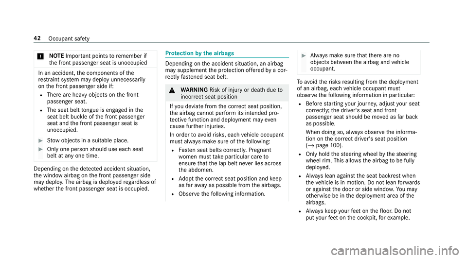 MERCEDES-BENZ CLA COUPE 2019 Owners Manual *
NO
TEImpo rtant points toremember if
th e front passenger seat is unoccupied In an accident,
the components of the
re stra int sy stem may deploy unnecessarily
on the front passenger side if:
R Ther MERCEDES-BENZ CLA COUPE 2019 Owners Manual *
NO
TEImpo rtant points toremember if
th e front passenger seat is unoccupied In an accident,
the components of the
re stra int sy stem may deploy unnecessarily
on the front passenger side if:
R Ther