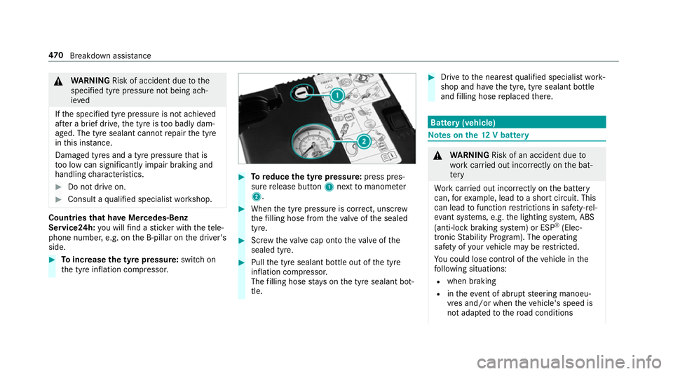 MERCEDES-BENZ CLA COUPE 2019 Owners Manual &
WARNING Risk of accident due tothe
specified tyre pressure not being ach‐
ie ved
If th e specified tyre pressure is not achie ved
af te r a brief drive, the tyre is too badly dam‐
aged. The tyre MERCEDES-BENZ CLA COUPE 2019 Owners Manual &
WARNING Risk of accident due tothe
specified tyre pressure not being ach‐
ie ved
If th e specified tyre pressure is not achie ved
af te r a brief drive, the tyre is too badly dam‐
aged. The tyre