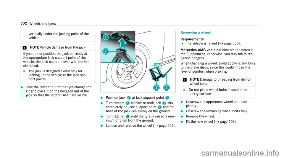 MERCEDES-BENZ CLA COUPE 2019 Owners Manual ve
rtically under the jacking point of the
ve hicle. *
NO
TEVehicle damage from the jack If
yo u do not position the jack cor rectly at
th e appropriate jack support point of the
ve hicle, the jack co MERCEDES-BENZ CLA COUPE 2019 Owners Manual ve
rtically under the jacking point of the
ve hicle. *
NO
TEVehicle damage from the jack If
yo u do not position the jack cor rectly at
th e appropriate jack support point of the
ve hicle, the jack co
