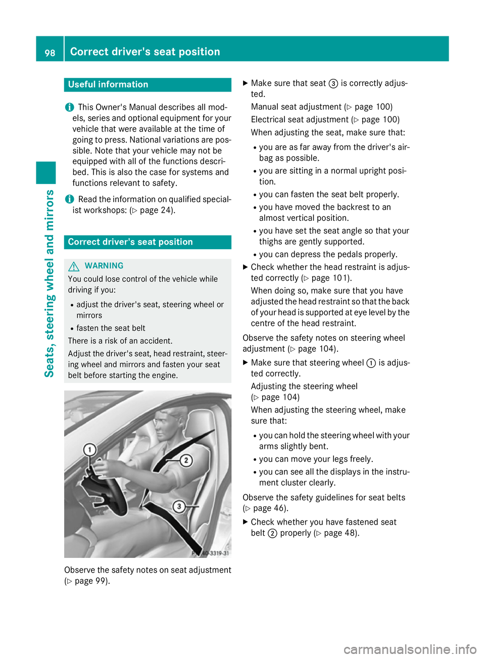 MERCEDES-BENZ CLA COUPE 2013 Owners Manual Useful information
i This Owner's Manual describes all mod-
els, series and optional equipment for your
vehicle that were available at the time of
going to press. National variations are pos- sibl MERCEDES-BENZ CLA COUPE 2013 Owners Manual Useful information
i This Owner's Manual describes all mod-
els, series and optional equipment for your
vehicle that were available at the time of
going to press. National variations are pos- sibl
